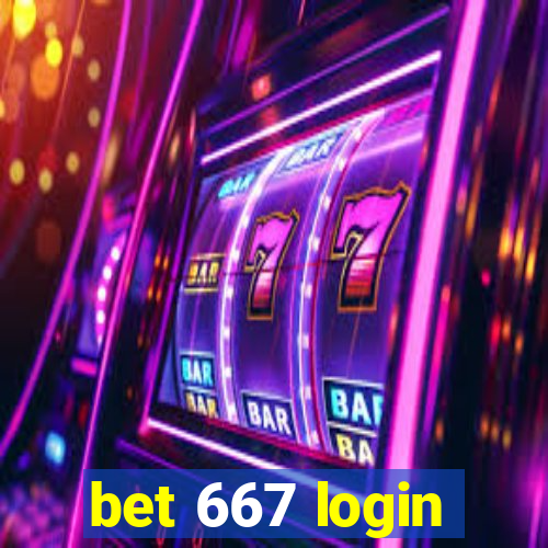 bet 667 login